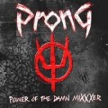 CDProng / Power Of The Damn Mixxxer