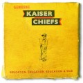 LPKaiser Chiefs / Education,Education,Education & War / Vinyl