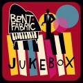 CDBent Fabric / Jukebox