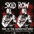 CDSkid Row / Rise Of The Damnation Army / United World Rebelion