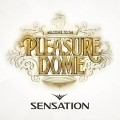 2CDVarious / Sensation / Welcome To The Pleasure Dome / 2CD