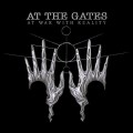 CDAt The Gates / At War With Reality