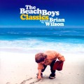 CDBeach Boys / Classic Beach Boys / Selected By Brian Wilson