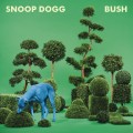 CDSnoop Dogg / Bush
