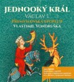 3CDVondruka Vlastimil / Jednook krl Vclav I. / MP3 / 3CD