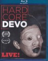 Blu-RayDevo / Hardcore Devo Live! / Blu-Ray