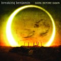 CDBreaking Benjamin / Dark Before Dawn