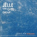 CDJelle Van Giel Group / Songs For Everyone / Digipack
