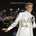 CDBocelli Andrea / Concerto / One Night In Central Park / 2015 Remas