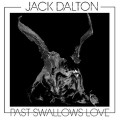 CDDalton Jack / Past Swallows Love