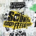CD5 Seconds Of Summer / Sounds Good Feels Good