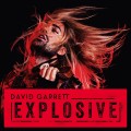 CDGarrett David / Explosive
