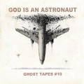CDGod Is An Astronaut / Ghost Tapes # 10 / Digipack