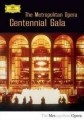 2DVDVarious / Metropolitan Opera Centennial Gala / 2DVD