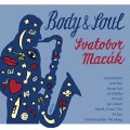 CDMack Svatobor / Body & Soul / Digipack