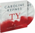 2CDKepnes Caroline / Ty / MP3 / 2CD
