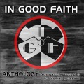 2CDIn Good Faith / Anthology / 2CD