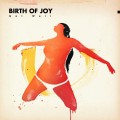 LP/CDBirth Of Joy / Get Well / Vinyl / LP+CD