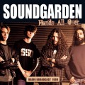 CDSoundgarden / Hands All Over / Radio Broadcast 1990