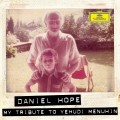 CDHope Daniel / My Tribute To Yehudi Menuhin