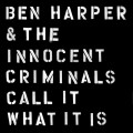 CDHarper Ben & Innocent / Call It What Is / Digisleeve