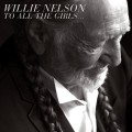 CDNelson Willie / To All The Girls... / Digisleeve