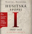 CDVondruka Vlastimil / Husitsk epopej / 1400-1415 / Hyhlk J.