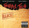 CDTribal Tech / Illicit