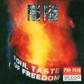 CDPro-Pain / Foul Taste Of Freedom / Reedice / Digipack