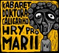 CDKabaret doktora Caligariho / Hry pro Marii / Digipack