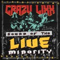 CDCrazy Lixx / Sound Of The Live Minority