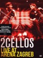 DVD2Cellos / Live At Arena Zagreb