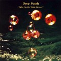 LPDeep Purple / Who Do We Think We Are / Vinyl