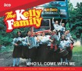 3CDKelly Family / Who'll Come With Me / 3CD