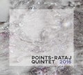 CDPoints-Rataj Quintet / Points-Rataj Quintet 2016
