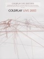 DVDColdplay / Live 2003