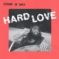 LPStrand Of Oaks / Hard Love / Vinyl