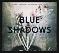 CDBlue Shadows / Blue Shadows / Digisleeve