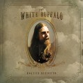 LPWhite Buffalo / Hogtied Revisited / Vinyl / Reedice
