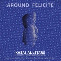 2LPKasai All Stars / Around Felicite / Vinyl / 2LP
