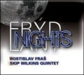 CDFra Rostislav/Skip Wilkins Quintet / Frdlant Nights
