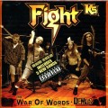 CDFight / War Of Words / Demos