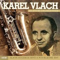 2CDVlach Karel / Zlat kolekce hit z povlen ry / 2CD