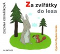 CDKovakov Zuzana / Za zvtky do lesa / MP3