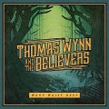 LPWynn Thomas And The Believers / Wade Waist Deep / Vinyl