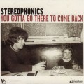 2LPStereophonics / You Gotta Go To Come Back / Vinyl / 2LP