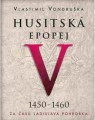 3CDVondruka Vlastimil / Husitsk epopej V. / Za as Ladislava P..