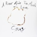 LPSmog / River Ain't Too Much To Love / Vinyl
