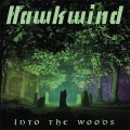 CDHawkwind / Into the Woods