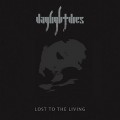 2LPDaylight Dies / Lost To The Living / Vinyl / 2LP